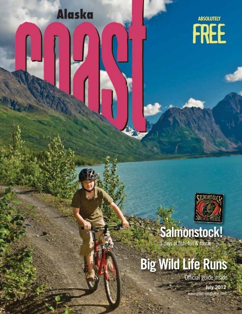 July, 2012 - Alaska Coast Magazine