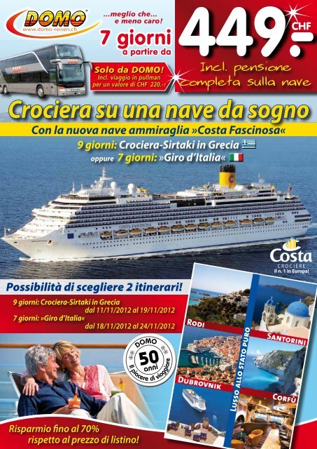 Crociera su una nave da sogno - Domo Reisen und Vertriebs GmbH