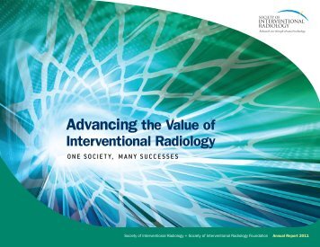 Advancing the Value of Interventional Radiology - SIR Foundation