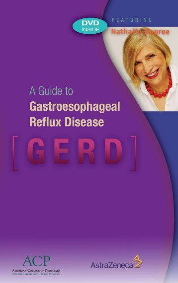 A Guide To Gastroesophageal Reflux Disease - American College ...