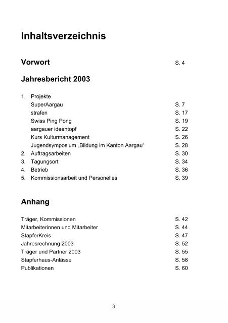 Jahresbericht 2003 - Stapferhaus Lenzburg