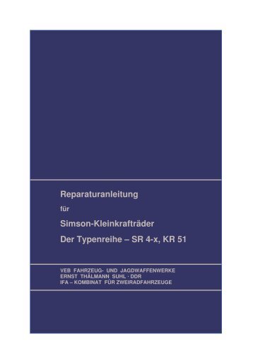 Reparaturanleitung Simson-Kleinkrafträder Der Typenreihe