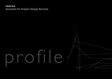 PROFILE Document For Graphic Design Services - Grant Betts Design