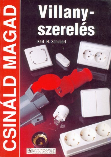 Csinald Magad Villanyszereles Pdf () Csinald Magad Villanyszereles Pdf