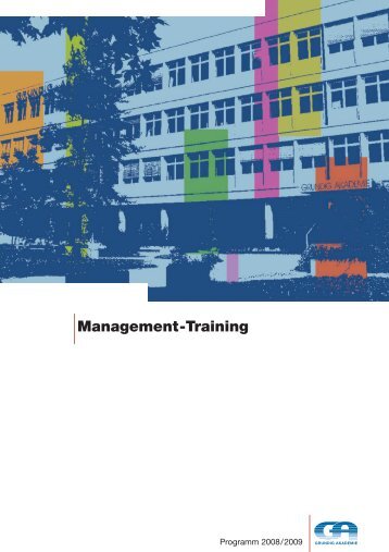 GA Management 2008 - Grundig Akademie