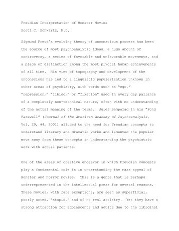 Freudian Interpretation of Monster Movies Scott C. Schwartz, M.D ...
