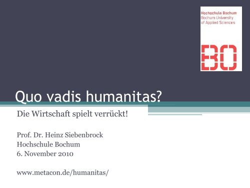 Quo vadis humanitas? - metacon