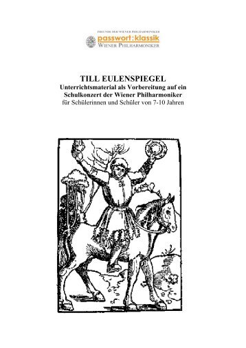 TILL EULENSPIEGEL Unterrichtsmaterial als Vorbereitung auf ein