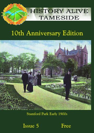 10th Anniversary Edition - Tameside Local History Forum