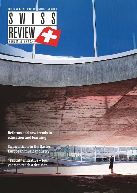 Download PDF Swiss Review 4/2012 Low ... - Schweizer Revue