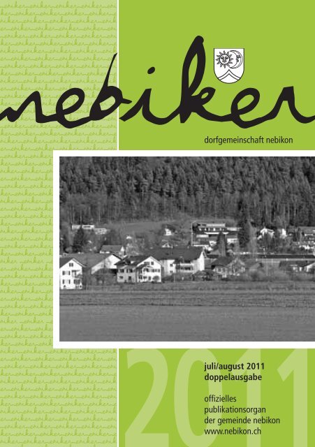 Nebiker - Juli/August 2011 - Nebikon