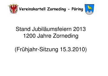 Stand Jubiläumsfeiern 2013 1200 Jahre Zorneding - Vereinskartell ...