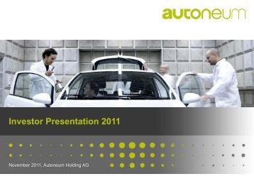Investor Presentation 2011 - Autoneum