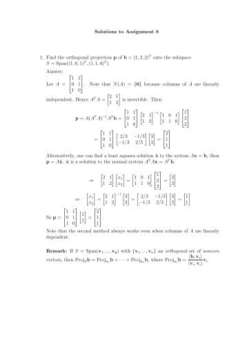 Solutions to Assignment 8 1. Find the orthogonal projection p of b ...