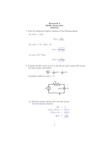 Homework 8 EE235, Spring 2012 Solutions 1. Find the (unilateral ...