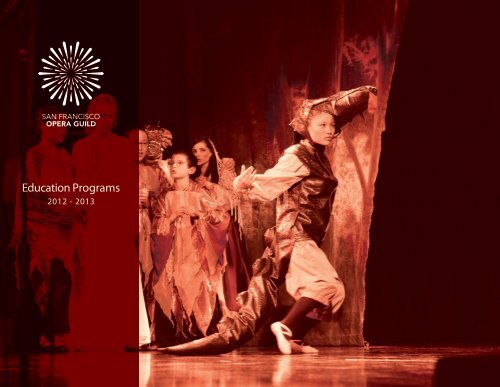 Education Brochure (PDF) - San Francisco Opera