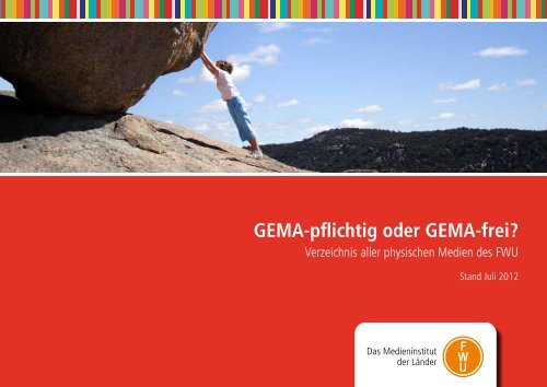 GEMA-pflichtig oder GEMA-frei? - FWU