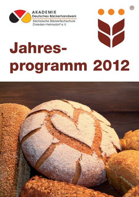 Jahres- programm 2012 - Landesinnungsverband Saxonia des ...