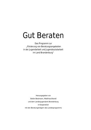 Gut Beraten - Landesjugendamt des Landes Brandenburg - Land ...