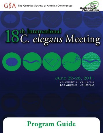 Download Program Guide - 19th International C. elegans Meeting