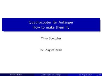 Quadrocopter für Anfänger How to make them fly - FrOSCon Program