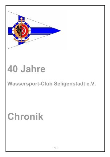 40 Jahre Chronik - Wassersportclubs Seligenstadt e.V.