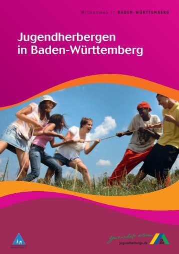 in Baden-Württemberg • 2010 - DJH Baden-Württemberg