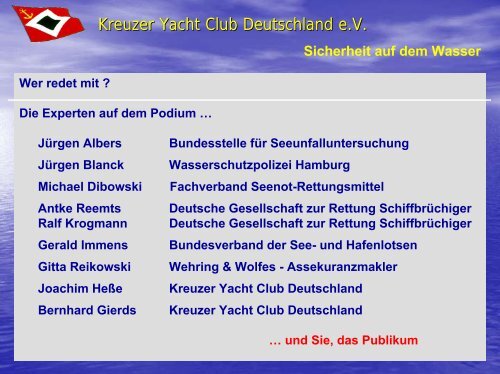 Inhalte der Podiumsdiskussion - Kreuzer Yacht Club Deutschland e.V.