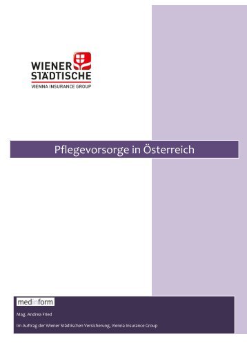 Pflegevorsorge in Österreich - Wiener Städtische