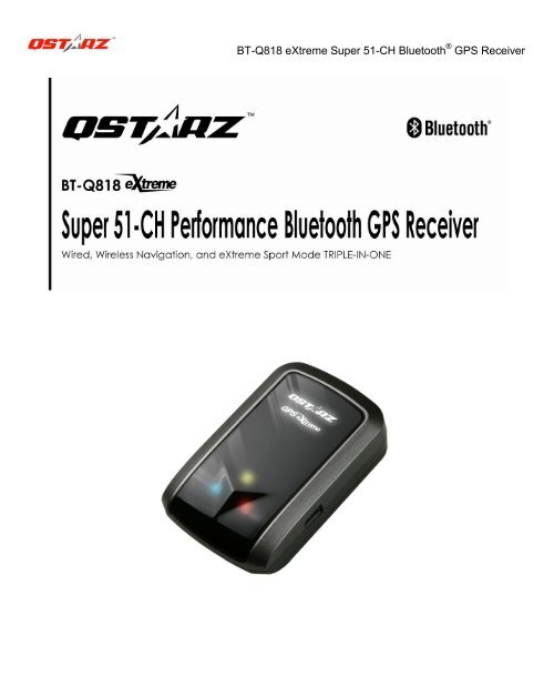 BT-Q818 eXtreme Super 51-CH Bluetooth® GPS Receiver - Qstarz