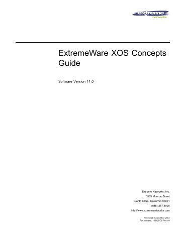 ExtremeWare XOS 11.0 Concepts Guide - Extreme Networks