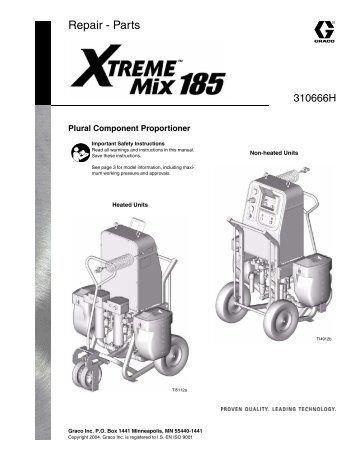 310666H Xtreme Mix 185 Repair, Plural Component Proportioner ...