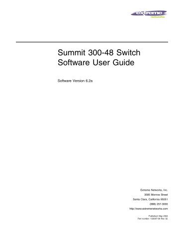 Summit 300-48 Switch Software User Guide - Extreme Networks