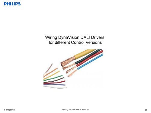 DynaVision DALI Xtreme gear for CDO - Philips Lighting