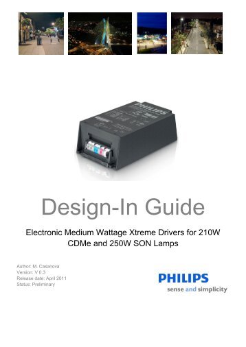 Design-in guide 210-250W Xtreme - Philips Lighting