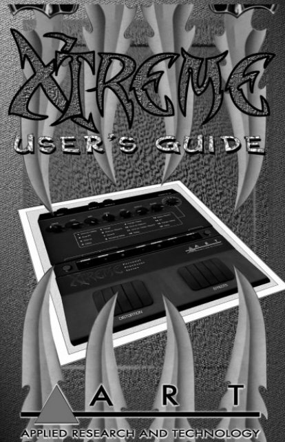 A.R.T. Extreme (guitar processor) User's Guide