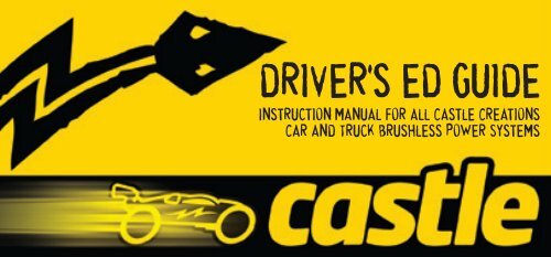 driver's ed guide - Castle Creations