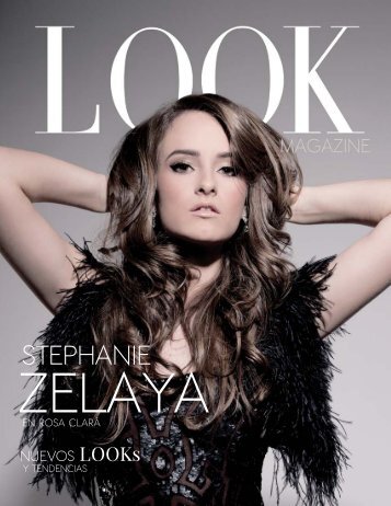 Stephanie Zelaya - look magazine