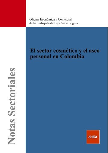 El sector cosmético y el aseo personal en Colombia - Icex