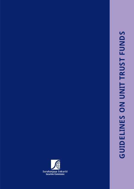Guidelines On Unit Trust Fund Prospectus Securities Commission