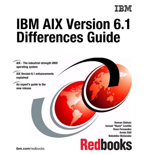 IBM AIX Version 6.1 Differences Guide - IBM Redbooks