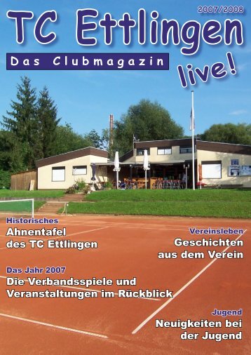 Clubzeitschrift 2007/2008 - Tennis-Club Ettlingen