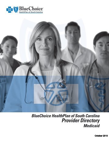 October 2010 - BlueChoice HealthPlan