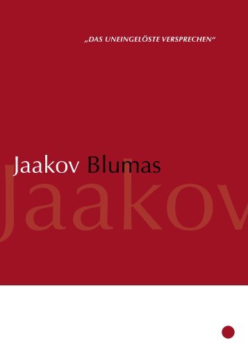 Jaakov Blumas - Galerie Ruth Sachse