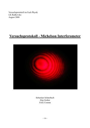 Versuchsprotokoll - Michelson Interferometer - Gymnasium ...