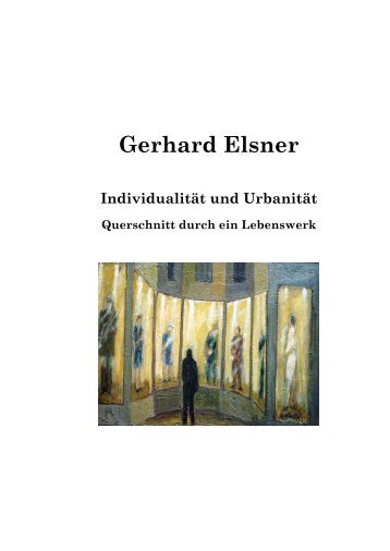 Gerhard Elsner: Monographie. Leseprobe - Galerie von Abercron