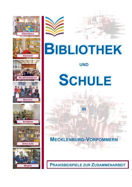 Bibliothek und Schule in MV - Fachstelle der Öffentlichen ...