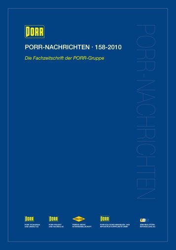 Die Fachzeitschrift der PORR-Gruppe - Porr Suisse AG