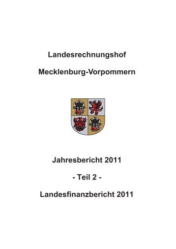 Jahresbericht 2011 - Landesrechnungshof Mecklenburg-Vorpommern