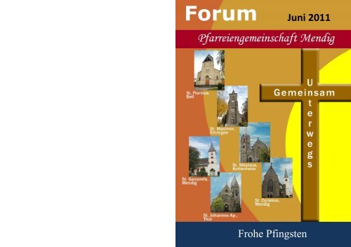 Forum Juni 2011 Frohe Pfingsten - Pfarreiengemeinschaft Mendig